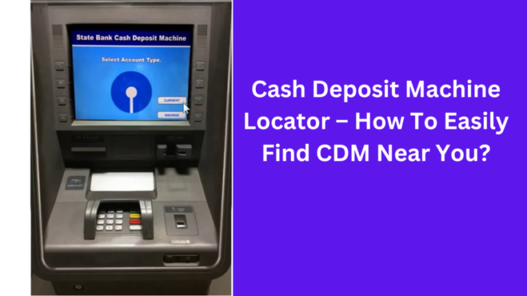 cash-deposit-machine-locator-how-to-easily-find-cdm-near-you